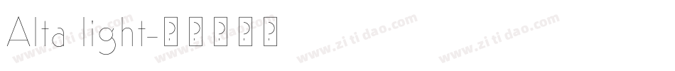 Alta light字体转换